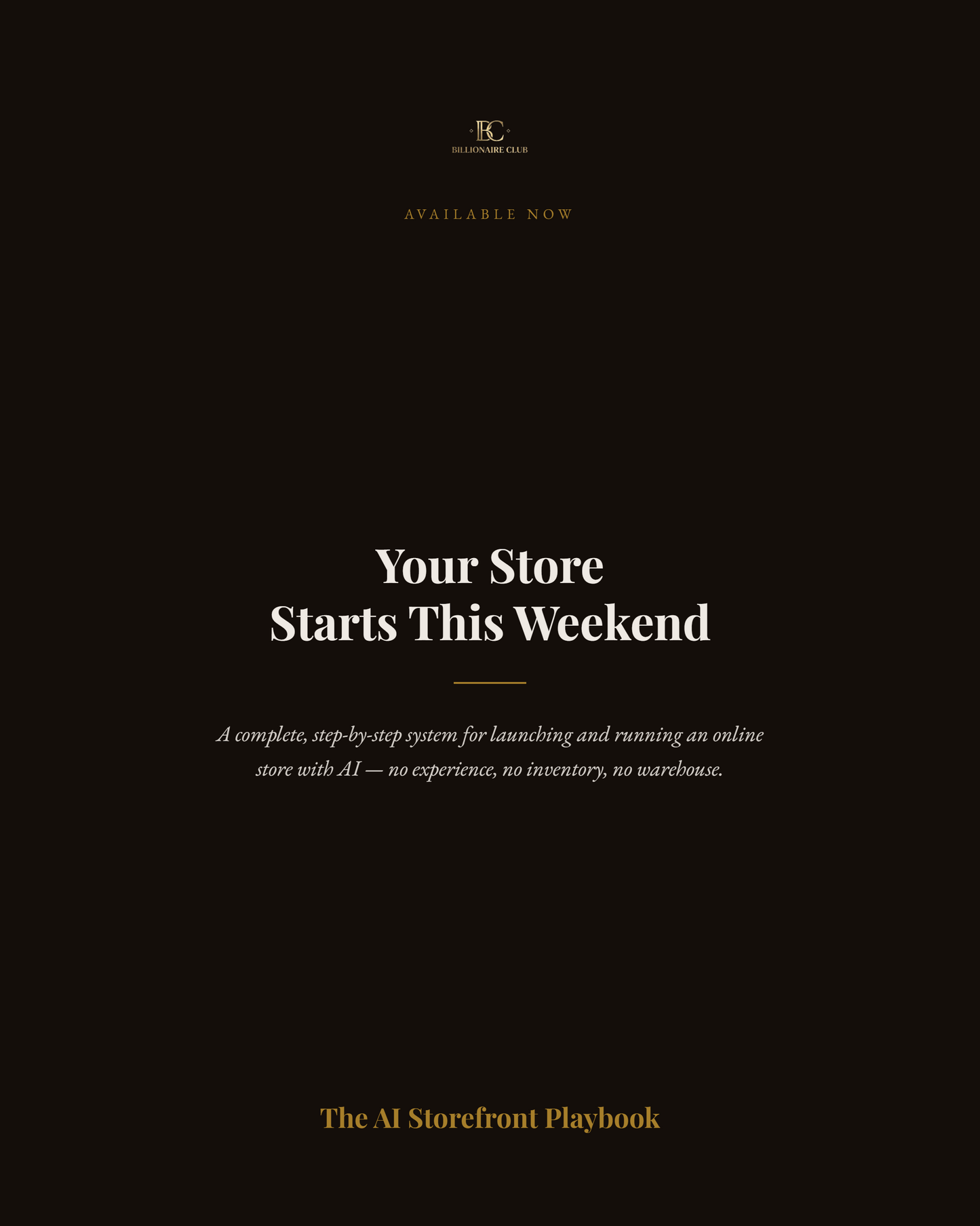 "Your Store Starts This Weekend — call to action for The AI Storefront Playbook"