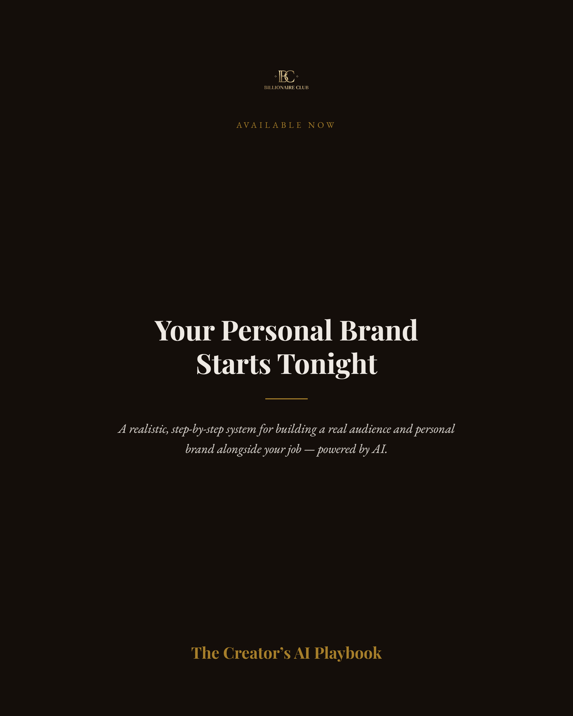 "Your Personal Brand Starts Tonight — call to action for The Creator's AI Playbook"